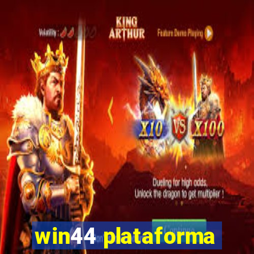 win44 plataforma